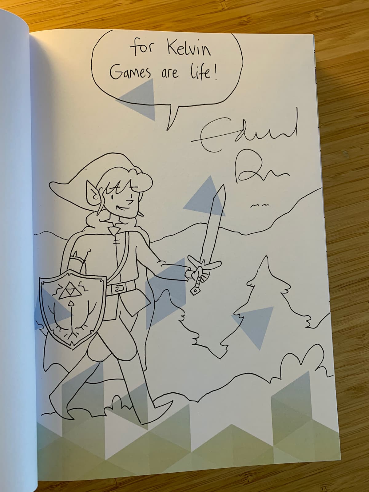 Buying the book from the creator means you can request for a personalised sketch.