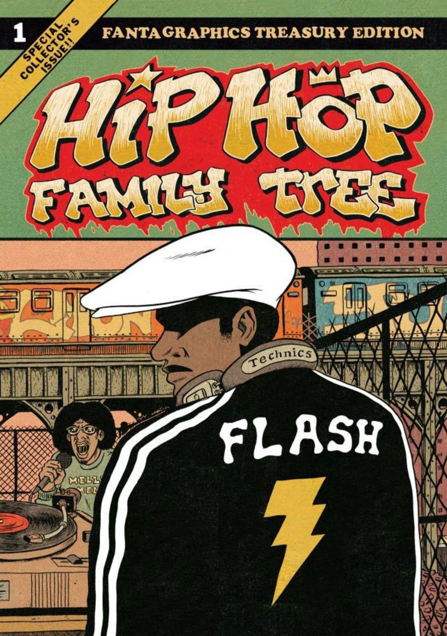 Hip Hop Family Tree Volume 1